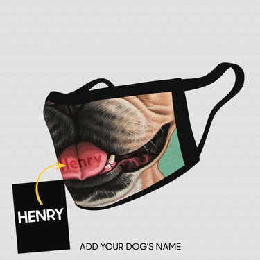 Personalized Dog Gift Idea - Just A Bull Dog's Tongue For Dog Lovers - Cloth Mask